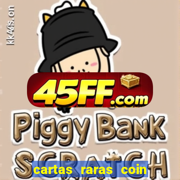 cartas raras coin master 2024